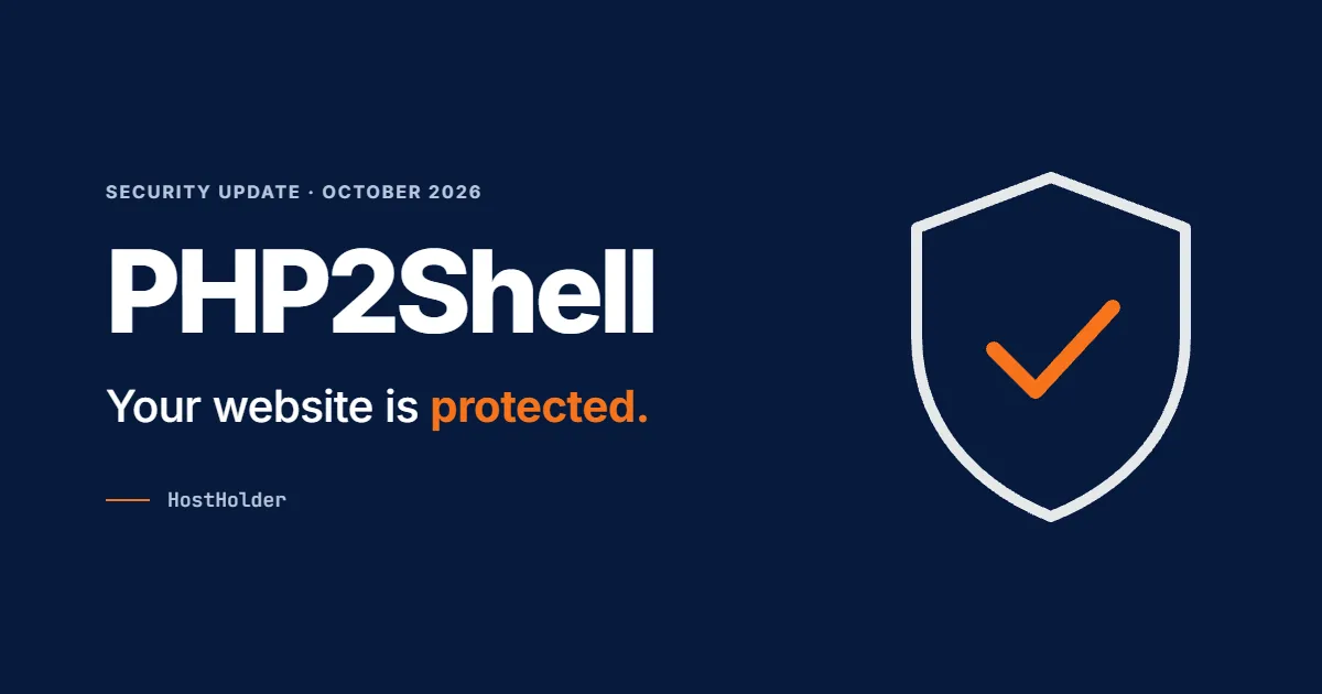 PHP2Shell: Your HostHolder Website Is Protected